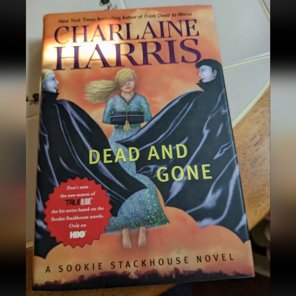 Dead and Gone Sookie Stackhouse Southern Vampire 9 Charlaine Harris Hardcover